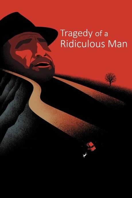 Tragedy of a Ridiculous Man